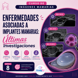 Módulo 8: Enfermedades asociadas a implantes mamarios: Últimas investigaciones